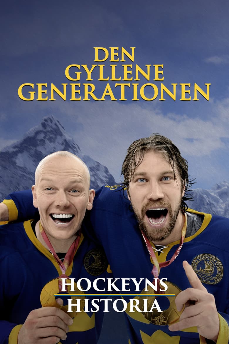 The History of Hockey – The Golden Generation