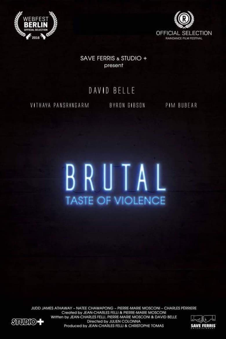 Brutal A Taste of Violence.