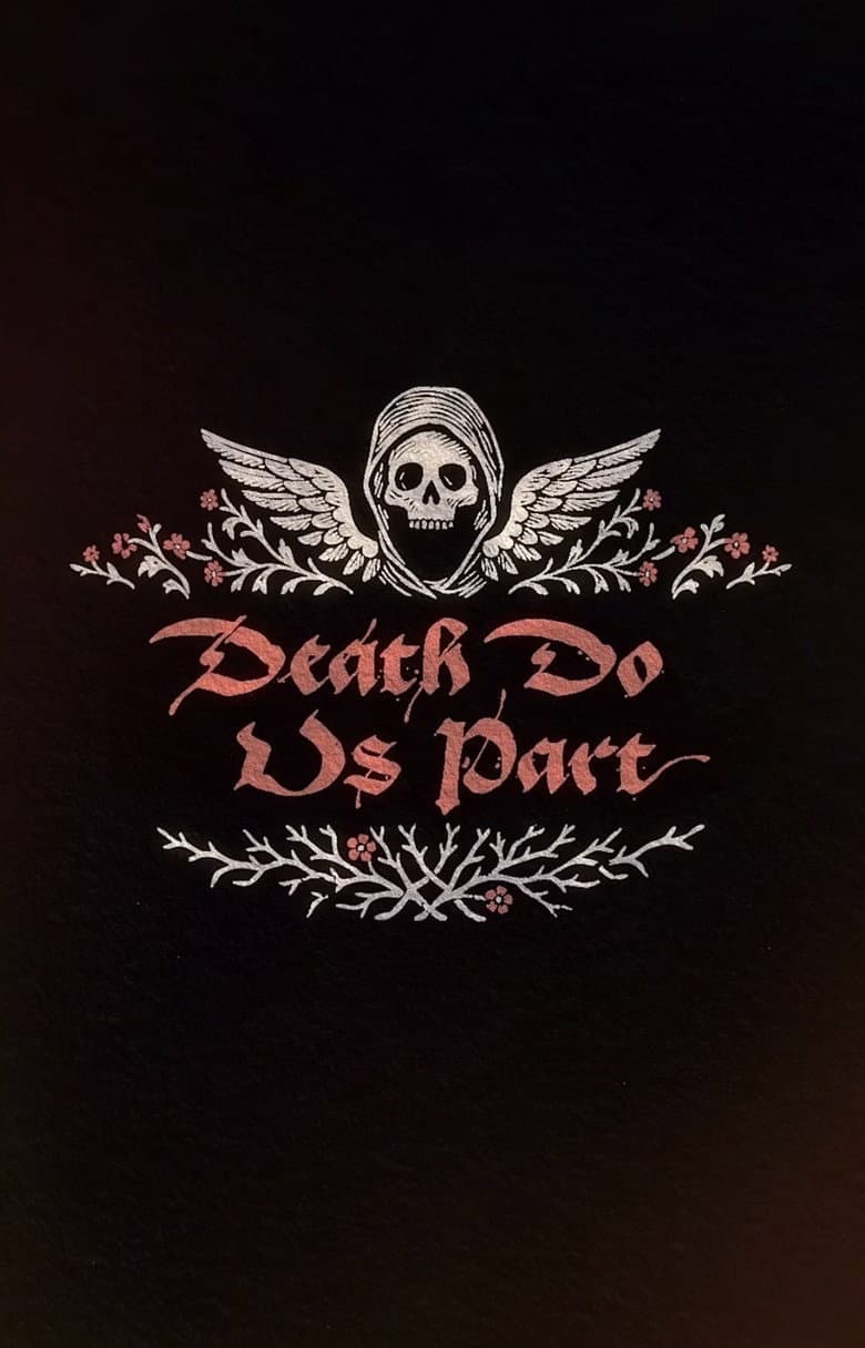 Death Do Us Part