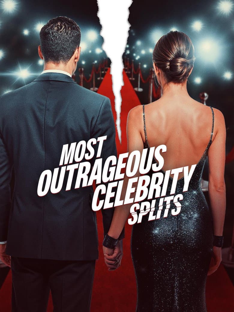 Most Outrageous Celebrity Splits