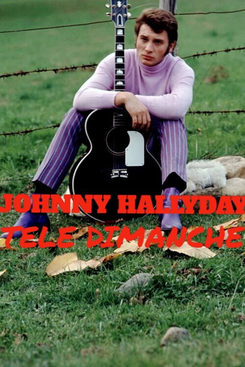 Johnny Hallyday - Télé dimanche