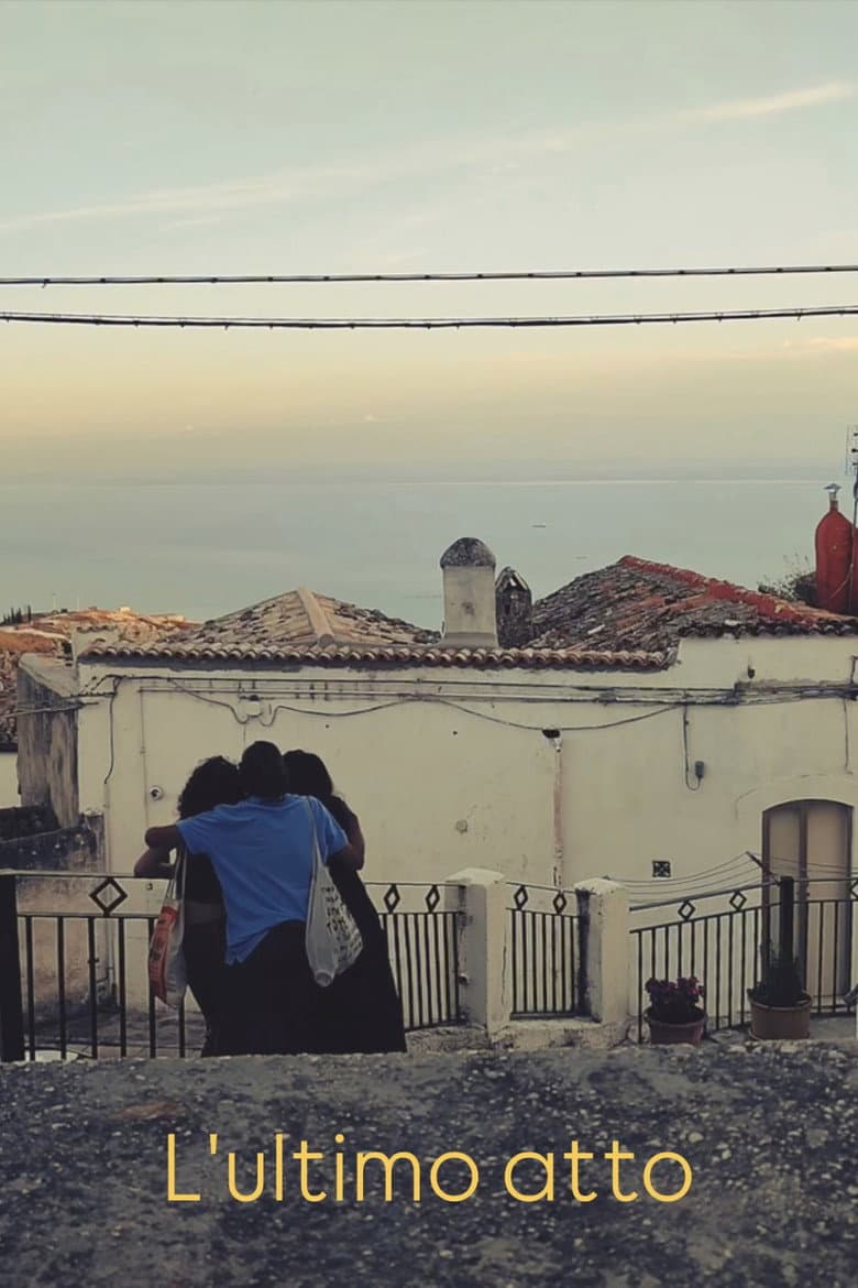 L'ultimo atto
