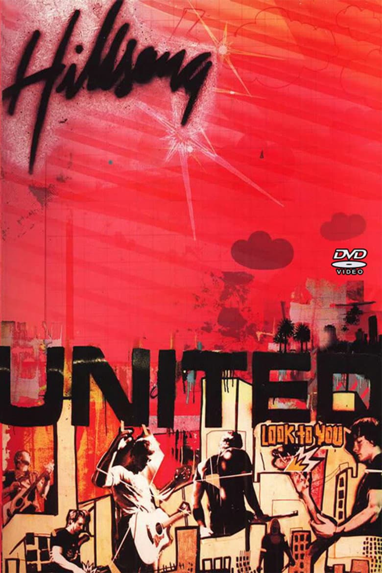 Hillsong United: Look To You