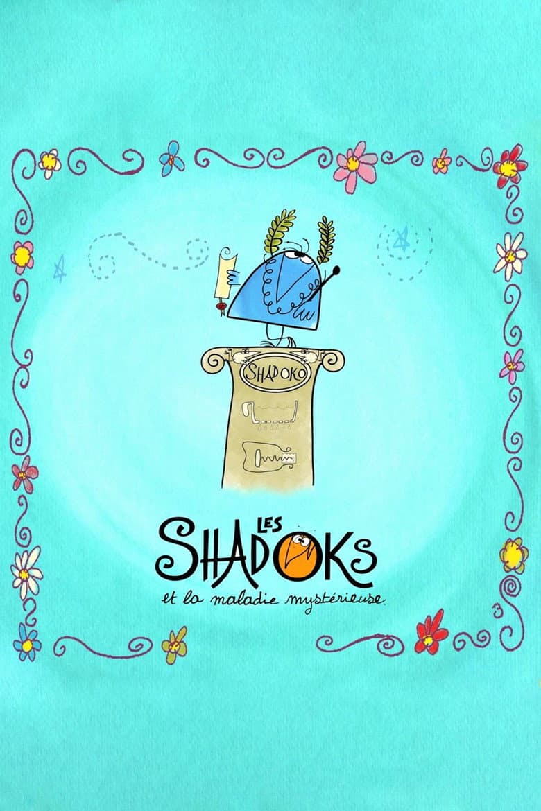 Les Shadoks et la maladie mystérieuse