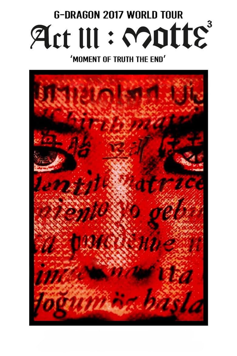 G-Dragon - 2017 World Tour [Act III, M O T T E] In Japan