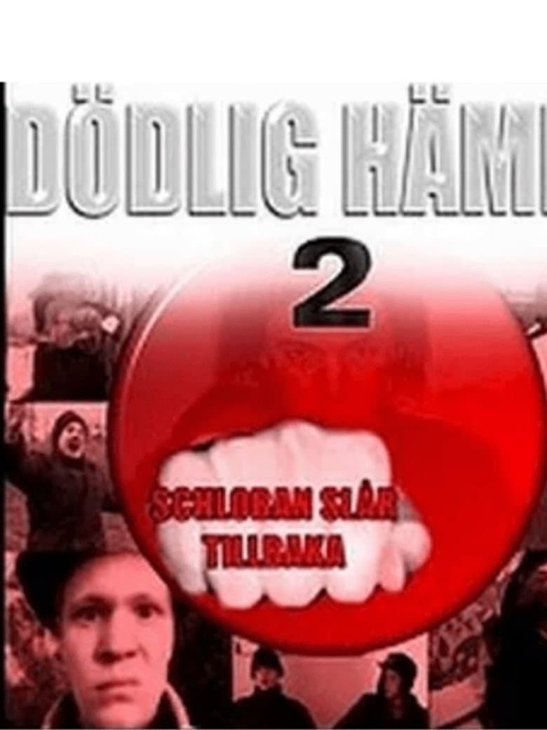 Dödlig hämnd 2 – Schloban slår tillbaka