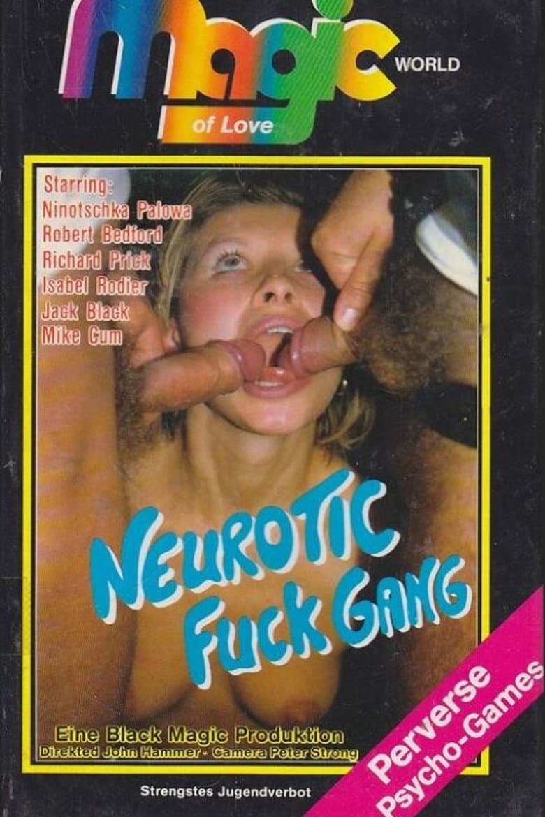 Neurotic Fuck Gang