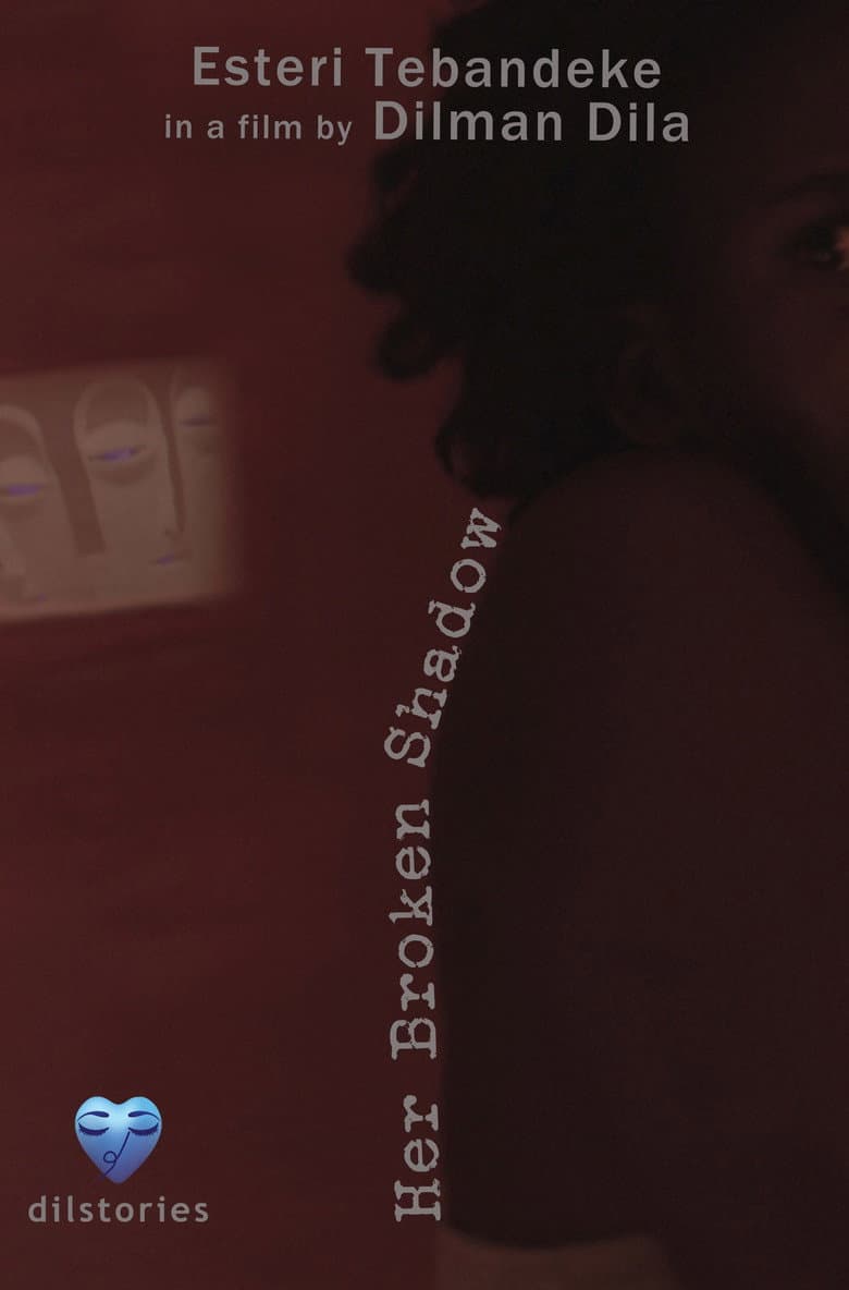 Her Broken Shadow