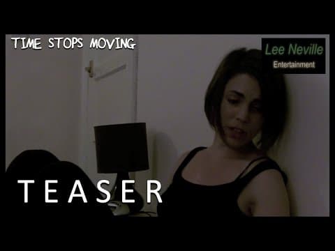 Time Stops Moving Teaser