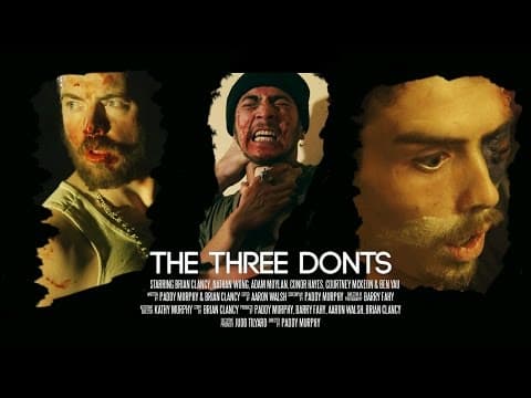 The Three Donts | Official Trailer {HD} | Celtic Badger Media (2017)
