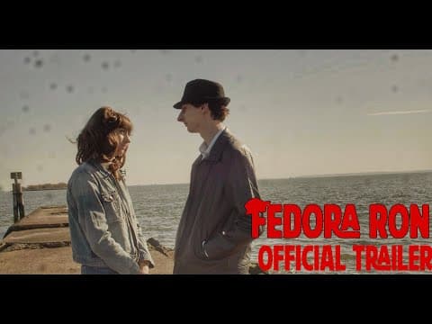 FEDORA RON MOVIE Official Trailer