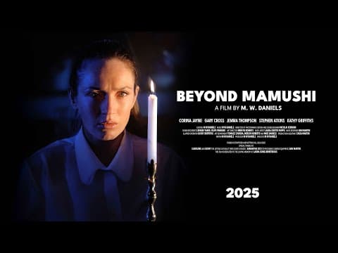 BEYOND MAMUSHI (2026) by M W Daniels - Trailer
