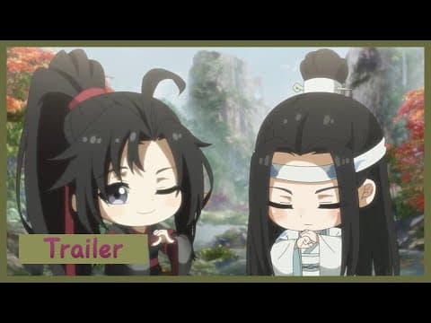 【The Founder of Diabolism Q】Tralier | Cute Wei Wu Xian and Lan Wang Ji are coming! ENG SUB