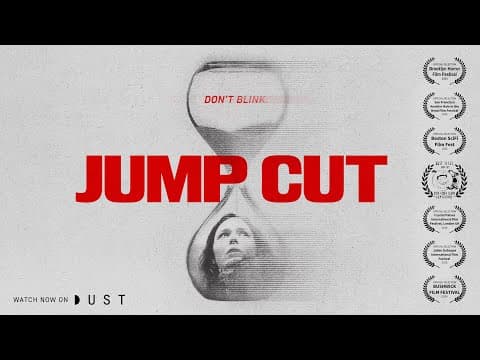 JUMP CUT | TEASER - Watch the film on DUST