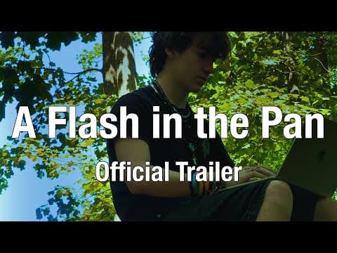 A Flash in the Pan trailer