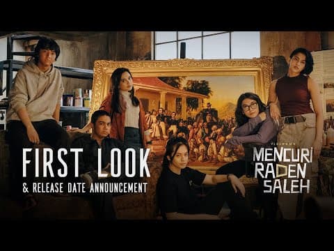 Mencuri Raden Saleh - First Look | Tayang di Bioskop 25 Agustus 2022