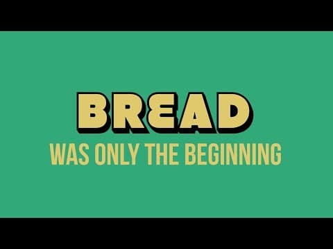 The Bread Saga Continues