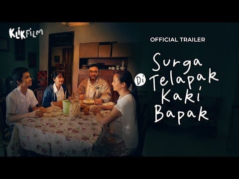 Official Trailer 'Surga Di Telapak Kaki Bapak' | 28 Maret 2025 di KlikFilm