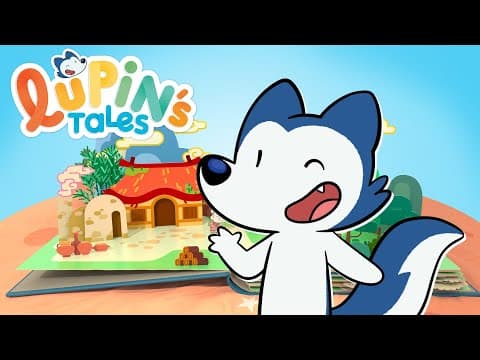 Lupin's Tales 🐺 THE TRAILER | Fairy Tales Stories | Cartoon for kids