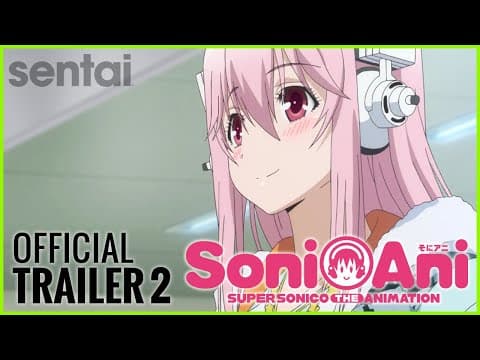 SoniAni: Super Sonico the Animation Official Trailer 2