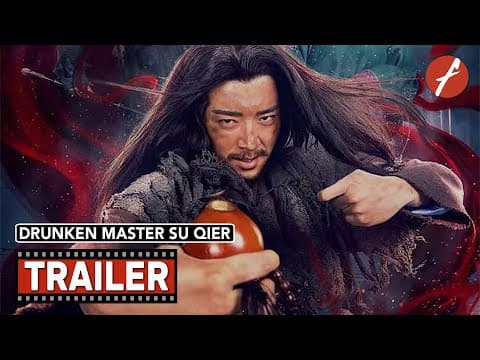 Drunken Master Su Qier (2021) 醉拳苏乞儿 - Movie Trailer - Far East Films