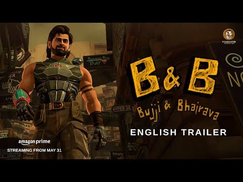 Bujji & Bhairava - English Trailer | Kalki 2898 AD | Prabhas | Brahmanandam | Nag Ashwin