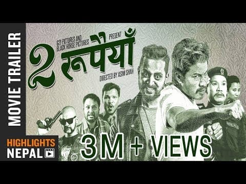 Dui Rupaiyan Trailer | New Nepali Movie Ft. Nischal, Asif, Buddhi, Rabindra,  Menuka, Rajan