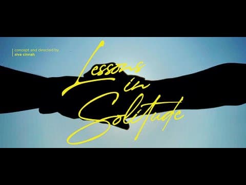 Lessons In Solitude | Siva Cinnah | Queer Short | Teaser