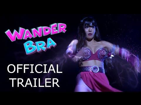 WANDER BRA Official Trailer [September 12, 2018]