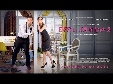 Official Trailer Eiffel I'm In Love 2  (2018) - Shandy Aulia, Samuel Rizal