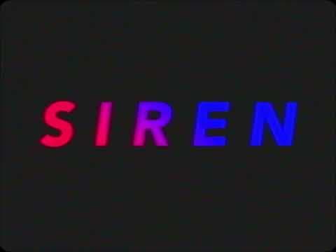 SIREN Trailer