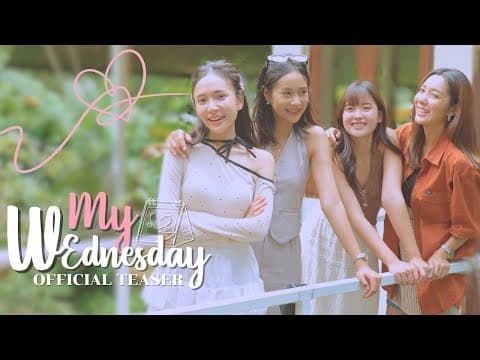 [Teaser] My Wednesday | JPC Series & H'our channel