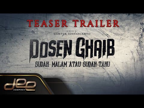 Teaser Trailer - Dosen Ghaib