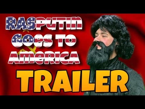 Rasputin Goes to America (COMEDY SHORT FILM TRAILER)