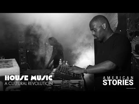 HOUSE MUSIC - A CULTURAL REVOLUTION: AMERICAN STORIES | Preview