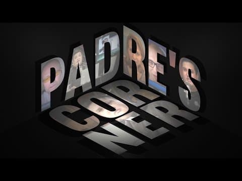 Welcome to Padre's Corner
