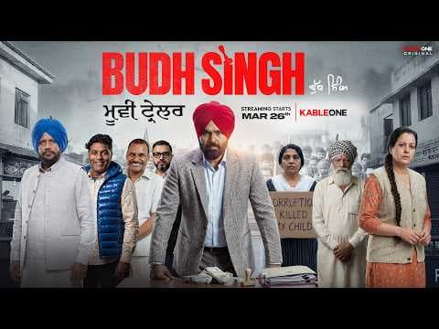 Budh Singh | Official Trailer | New Punjabi Movie 2026 | KableOne Original | Streaming 26th March