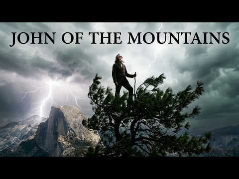 The Unruly Mystic: John Muir trailer