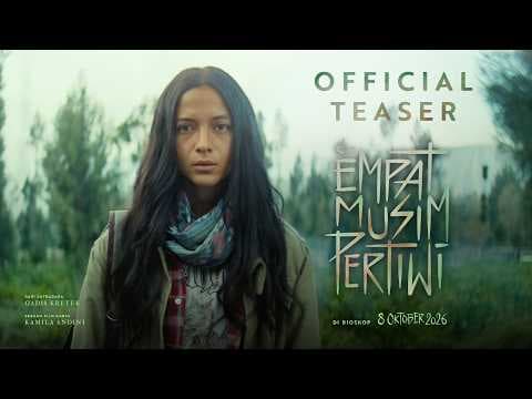 OFFICIAL TEASER - FOUR SEASONS OF PERTIWI