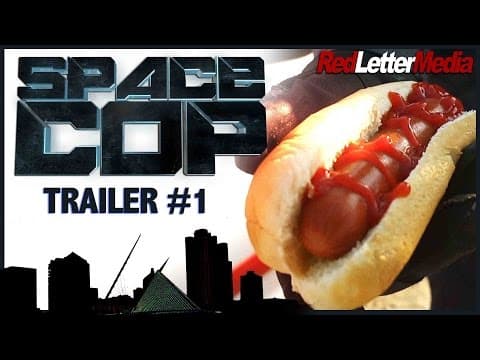 Red Letter Media's Space Cop Trailer #1