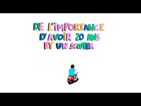 TRAILER - DE L’IMPORTANCE D’AVOIR 20 ANS ET UN SCOOTER À PARIS
