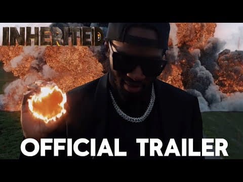 Inherited - (2024) Official Trailer