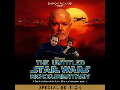 Untitled Star Wars Mockumentary trailer (Damon Packard)