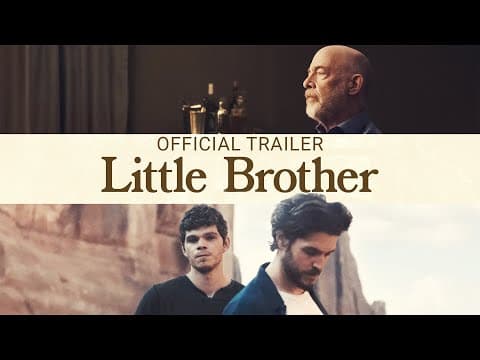 Little Brother | Official Trailer | Gravitas Ventures