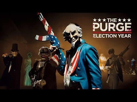 The Purge: Election Year - Now Playing (HD)