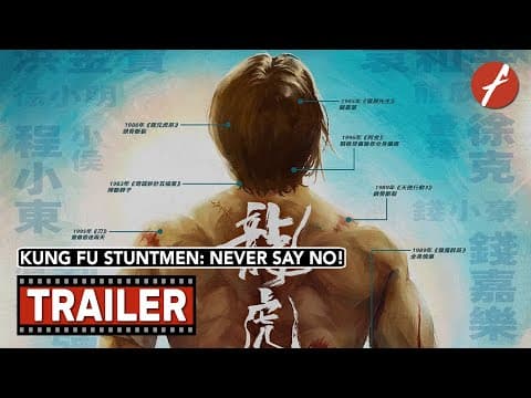 Kung Fu Stuntmen: Never Say No! (2021) 龙虎武师 - Movie Trailer - Far East Films