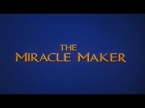 The Miracle Maker (1999) - Movie Trailer