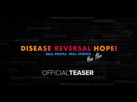 Disease Reversal Hope! - Official Teaser