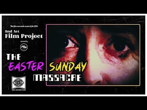 The Easter Sunday Massacre | Official Trailer | 4K | Comedy, Drama, Horror