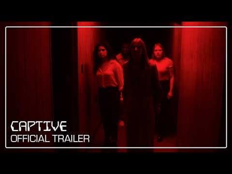 CAPTIVE | Official Trailer